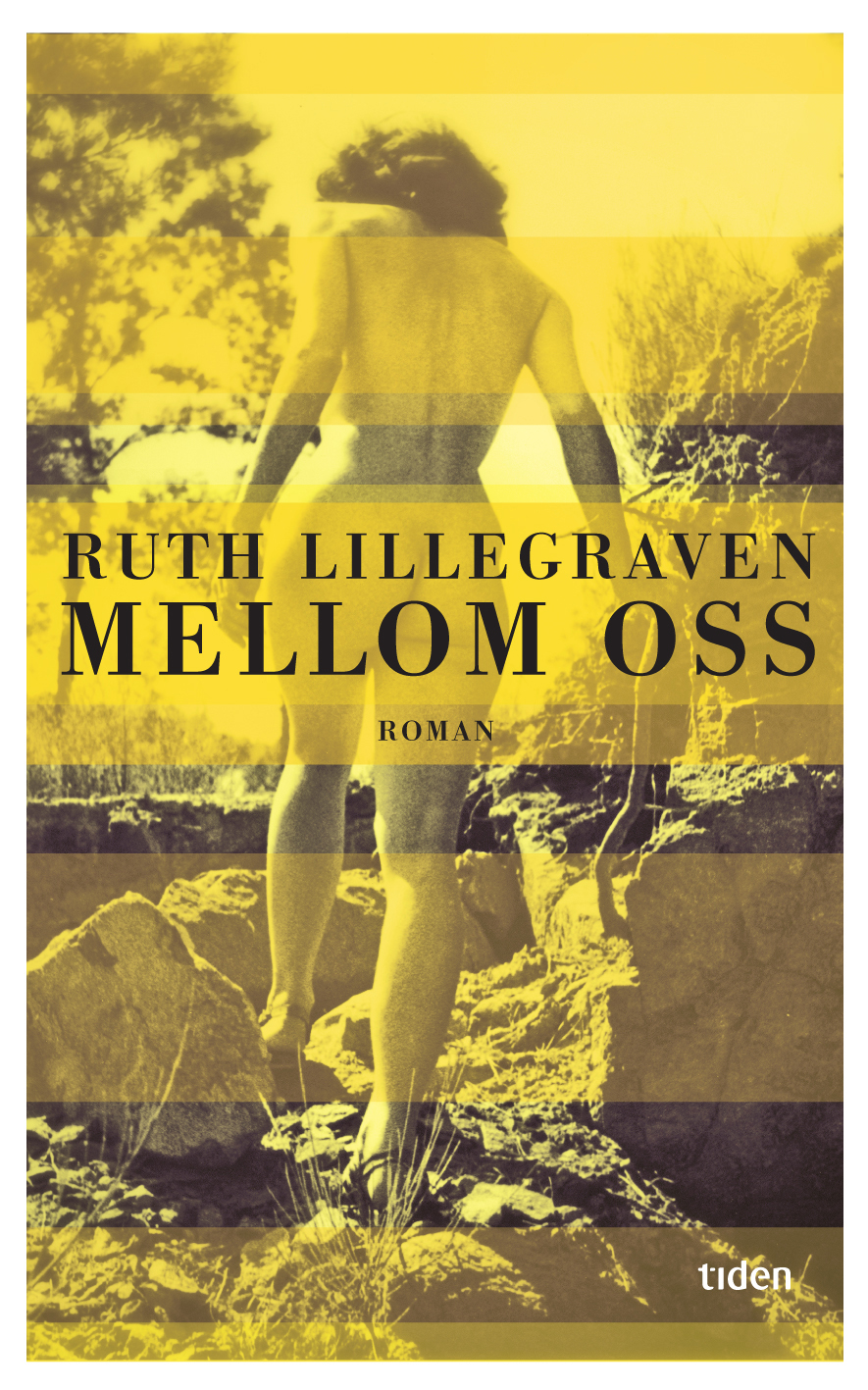 Mellom oss / Ruth Lillegraven