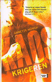 Kaoskrigeren / Annette Münch