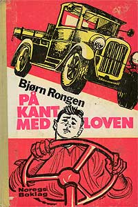 Bjørn Rongen/På kant med loven