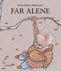 Rune Johan Andersson - Far alene
