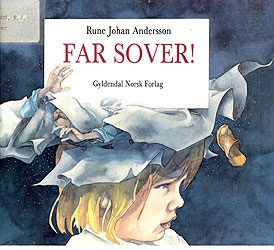 Rune Johan Andersson - Far alene