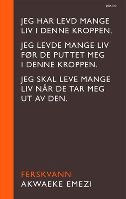 Akwaeke Emezi: Ferskvann