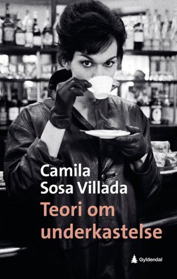 Camila Sosa Vilada: Teori om underkastelse